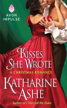 kisses, she wrote (ebook)-katharine ashe-9780062229892