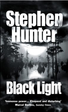 black light-stephen hunter-9780099453192