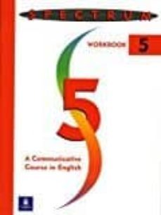 spectrum 5: a communicative course in english, level 5 workbook-9780138302092