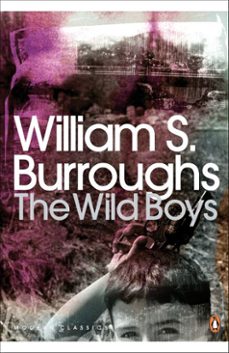 the wild boys-william s. burroughs-9780141903392