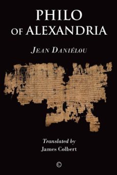 philo of alexandria (ebook)-jean danielou-9780227902592