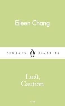 lust caution-eileen chang-9780241259092