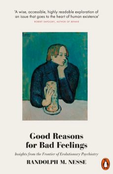 good reasons for bad feelings (ebook)-randolph m. nesse-9780241291092