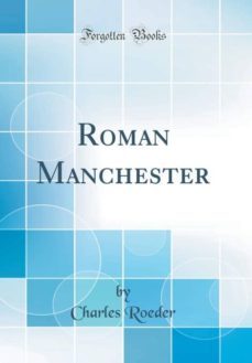 roman manchester (classic reprint)-9780266554592