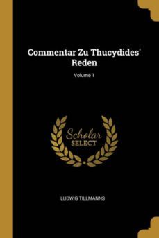 commentar zu thucydides reden; volume 1-9780274095292
