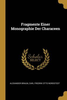 fragmente einer monographie der characeen-9780274146192