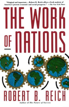 the work of nations (ebook)-robert b. reich-9780307772992