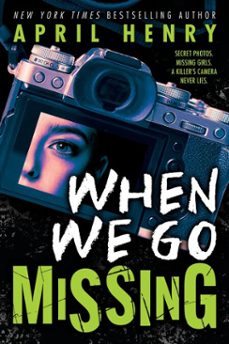 when we go missing (ebook)-april henry-9780316480192