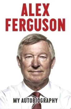 alex ferguson my autobiography-9780340919392