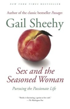 sex and the seasoned woman (ebook)-gail sheehy-9780345497192
