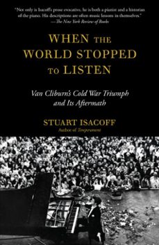 when the world stopped to listen (ebook)-stuart isacoff-9780385352192