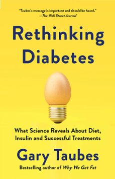 rethinking diabetes (ebook)-gary taubes-9780525520092