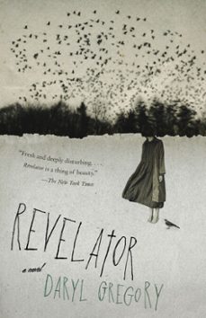 revelator (ebook)-daryl gregory-9780525657392