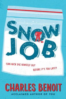 snow job (ebook)-charles benoit-9780544318892