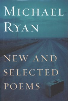 new and selected poems (ebook)-michael ryan-9780547561592