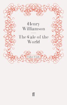 the gale of the world (ebook)-henry williamson-9780571279692