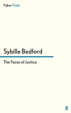 the faces of justice (ebook)-sybille bedford-9780571282692
