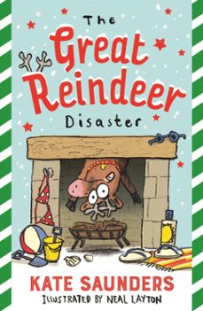 the great reindeer disaster-kate saunders-9780571348992