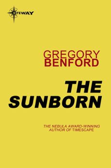 the sunborn (ebook)-gregory benford-9780575118492