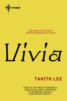 vivia (ebook)-tanith lee-9780575120792