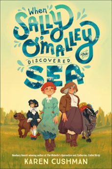 when sally o'malley discovered the sea (ebook)-karen cushman-9780593650592