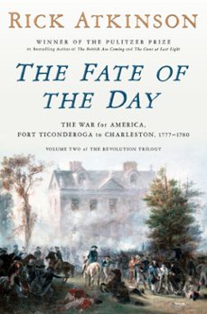 the fate of the day (ebook)-rick atkinson-9780593799192