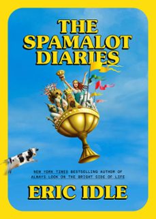 the spamalot diaries (ebook)-eric idle-9780593800492