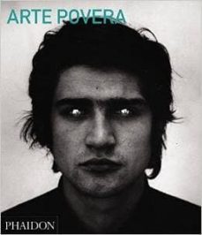 arte povera-carolyn chrystov bakargiev-9780714868592
