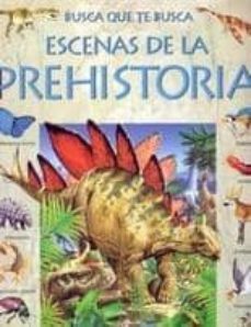 escenas de la prehistoria (busca que te busca)-9780746064092