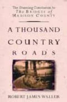 a thousand country roads-robert waller-9780751534092