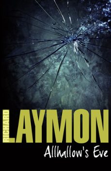 allhallow's eve-richard laymon-9780755391592