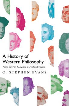 a history of western philosophy (ebook)-c. stephen evans-9780830873692