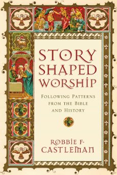 story-shaped worship (ebook)-9780830884292