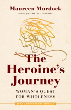 the heroine's journey (ebook)-maureen murdock-9780834842892