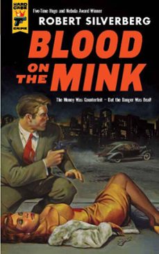 blood on the mink (ebook)-robert silverberg-9780857687692
