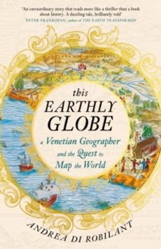 this earthly globe-andrea di robilant-9780857891792