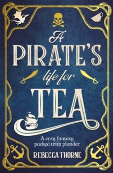 a pirates life for tea-rebecca thorne-9781035031092