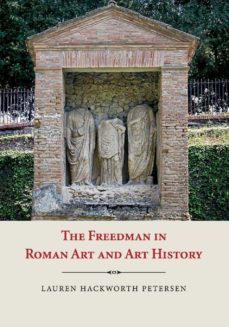 the freedman in roman art and art history-9781107603592