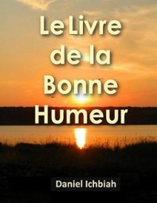 livre de la bonne humeur (le) (ebook)-daniel ichbiah-9781291203592