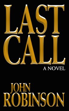 last call (ebook)-john robinson-9781386212492