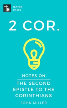 notes on the second epistle to the corinthians (ebook)-john miller-9781386677192