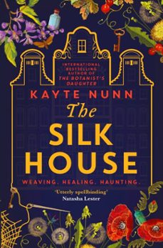 the silk house (ebook)-kayte nunn-9781398700192