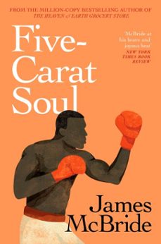 five-carat soul (ebook)-james mcbride-9781399632492