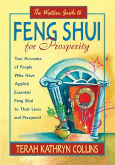 the western guide to feng shui for prosperity (ebook)-terah hathryn collins-9781401921392