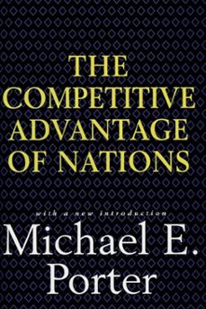 competitive advantage of nations (ebook)-michael e. porter-9781451651492