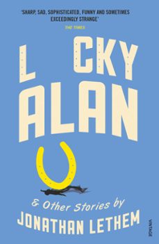 lucky alan-jonathan lethem-9781473522992