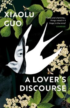 a lover's discourse (ebook)-xiaolu guo-9781473574892