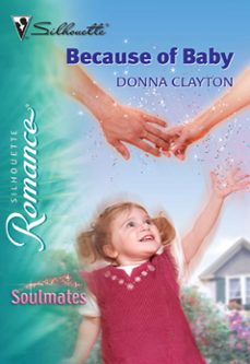 because of baby (ebook)-donna clayton-9781474012492