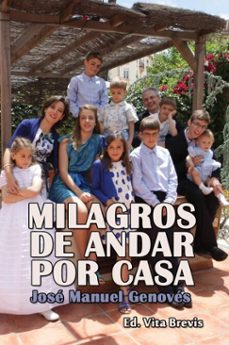 milagros de andar por casa-josé manuel genovés-9781501407192