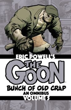 the goon vol. 5: bunch of old crap, an omnibus (ebook)-eric powell-9781506737492